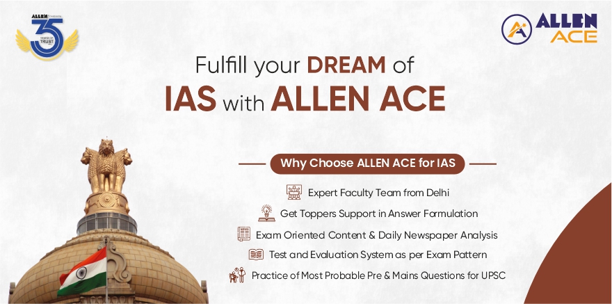 Points are highlighted in the image about Why choose ALLEN ACE for IAS 