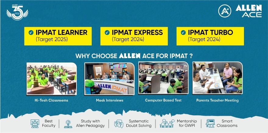 Image outlining the advantages of choosing ALLEN ACE Jaipur for IPMAT preparation, highlighting key benefits for students.